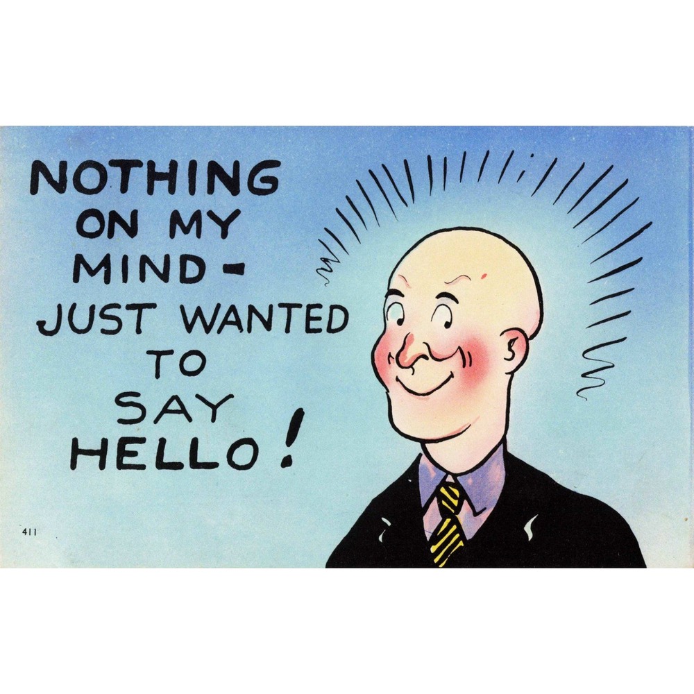 Vintage 1944 Humorous Linen Postcard Nothing On My Mind Bald Man Decatur IL